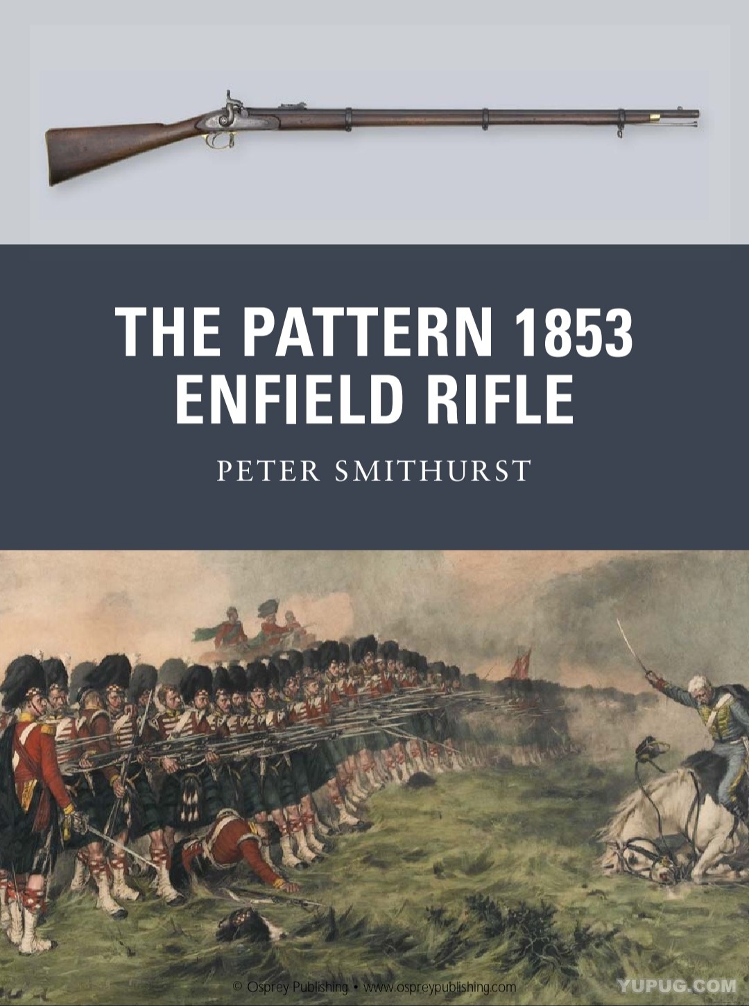 火之戈19：英国1853年恩菲尔德步枪